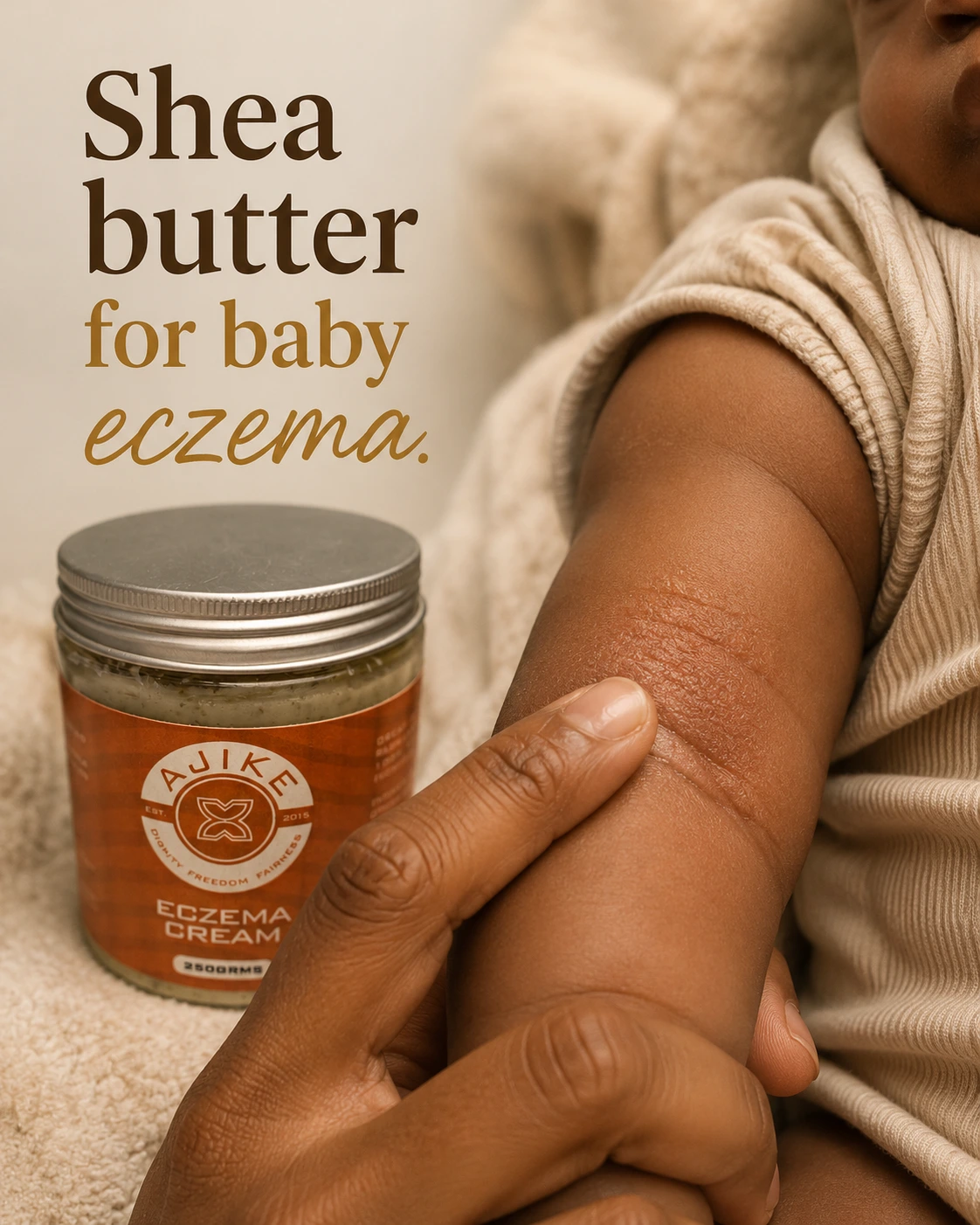 Shea Butter for Baby Eczema, Why Babies Get Eczema and How It Presents